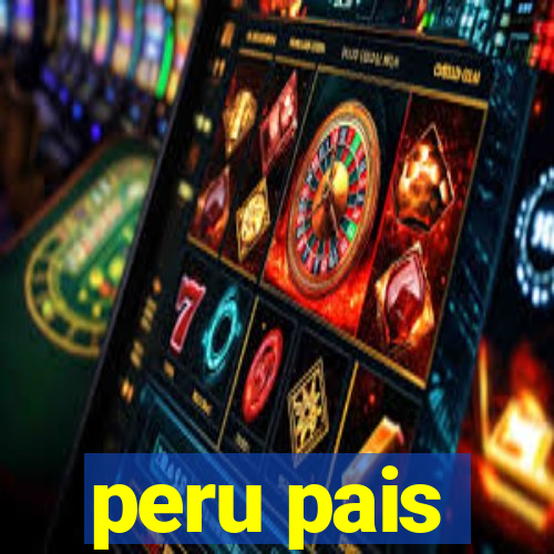 peru pais